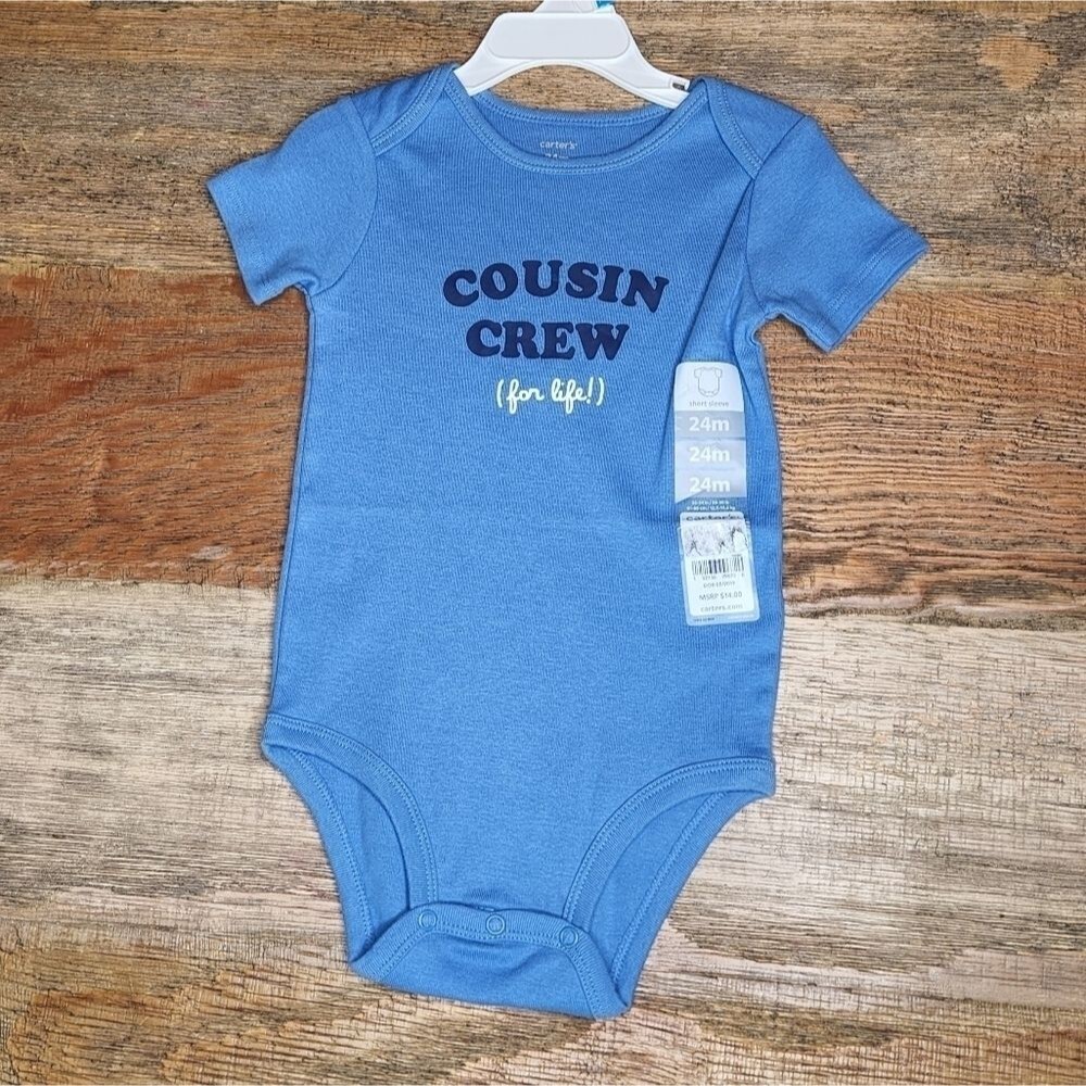 New Carter's "Cousin Crew for life" onesies 24m